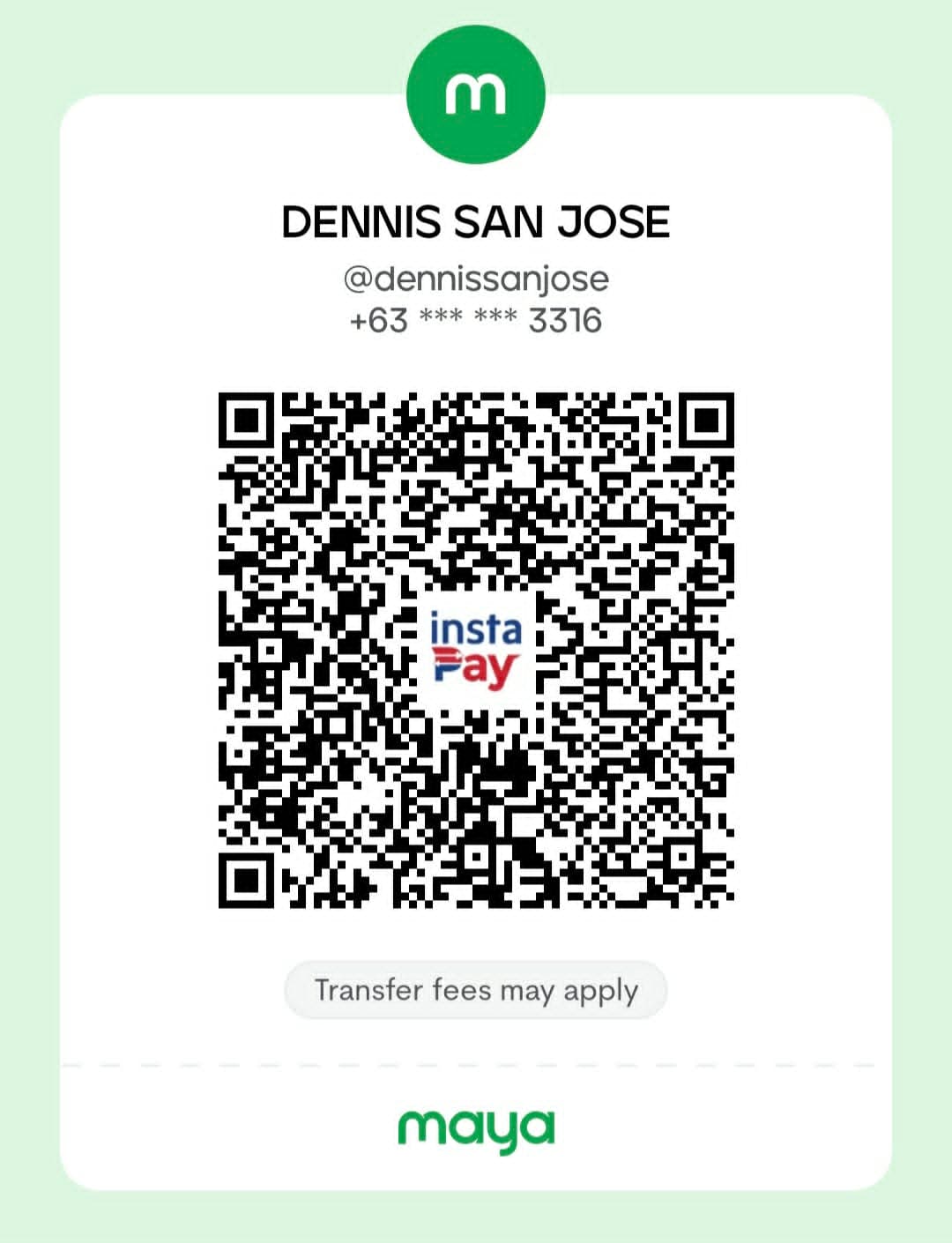 Maya InstaPay QR code for Dennis San Jose, handle @dennissanjose